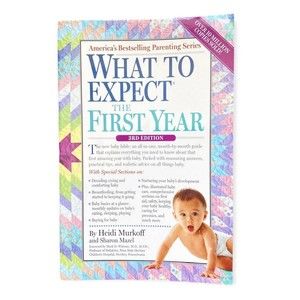 WHAT TO EXPECT THE FIRST YEAR 3rd Edition Paperback Book by Heidi Murkoff